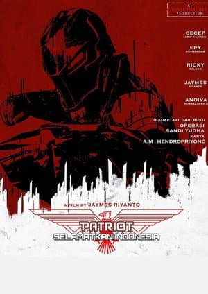 Patriot: Selamatkan Indonesia