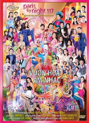 Paris by Night 117: Vườn Hoa Âm Nhạc