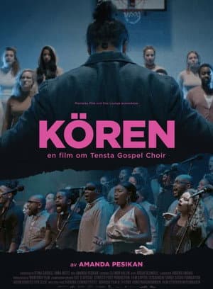Kören - En film om Tensta Gospel Choir