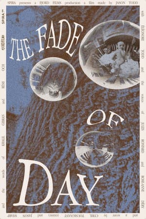 The Fade of Day