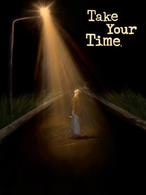 Take Your Time
