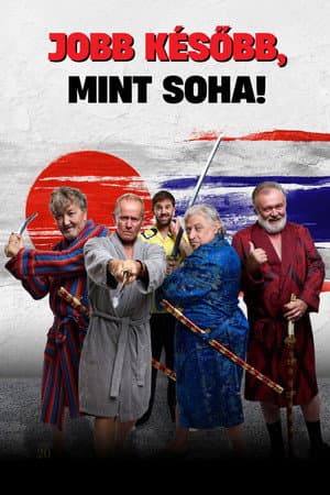 Jobb később, mint soha!