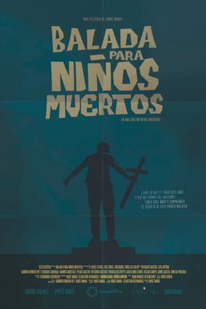 Balada para Niños Muertos