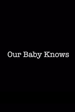 Our Baby Knows