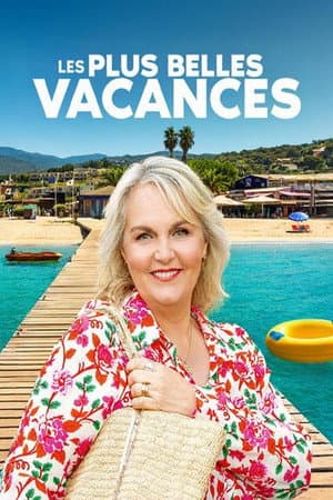 Les plus belles vacances