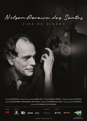 Nelson Pereira dos Santos – Vida de Cinema