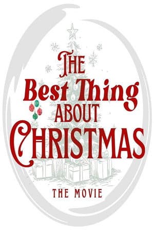 The Best Thing About Christmas