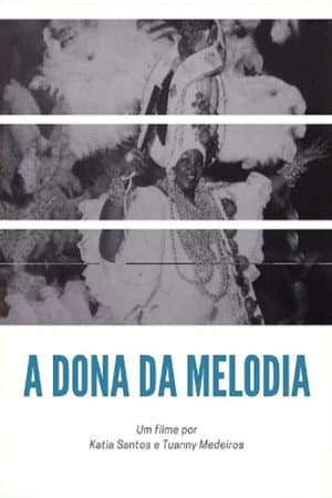 A Dona da Melodia