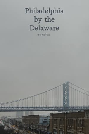 Philadelphia by the Delaware