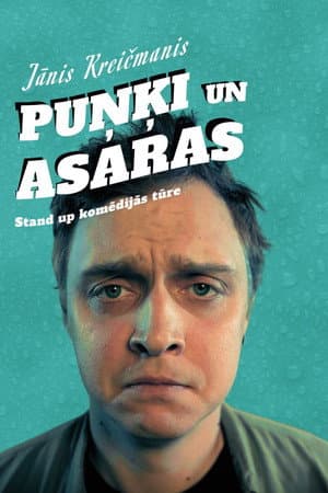 J. Kreičmaņa stendaps: Puņķi un asaras