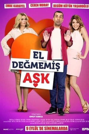 El Değmemiş Aşk