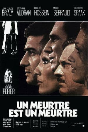 Un meurtre est un meurtre