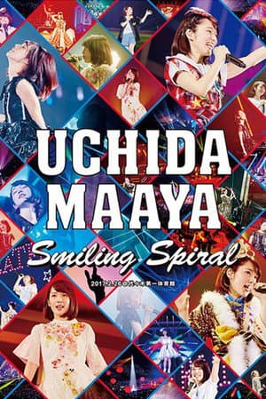 UCHIDA MAAYA LIVE 2017 Smiling Spiral