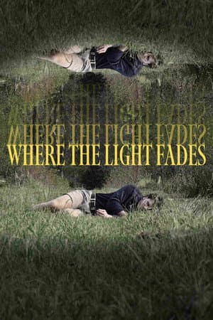 Where the Light Fades