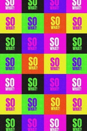 SoWhat!