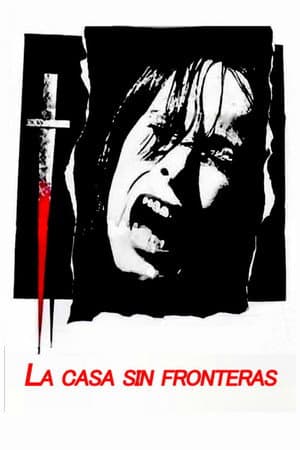 La casa sin fronteras