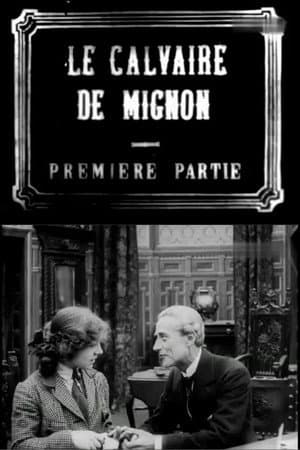 Le calvaire de Mignon