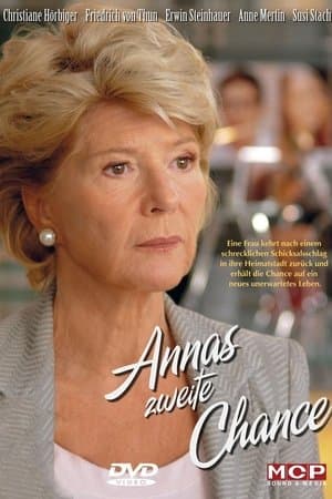 Annas zweite Chance