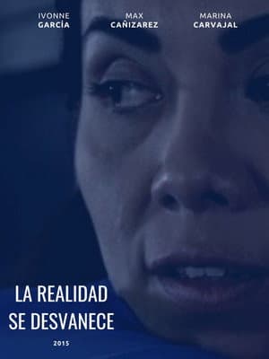 La Realidad se Desvanece