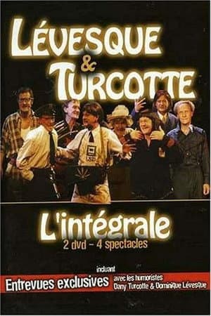 Lévesque & Turcotte : L'intégrale
