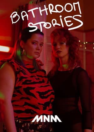 Bathroom Stories