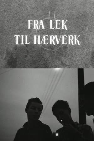 Oslofilm: Fra lek til hærverk