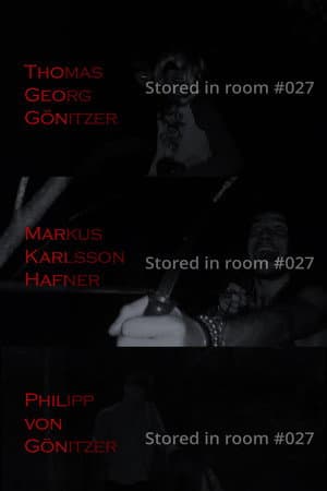 Stored in room #027