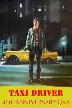 Taxi Driver: 40th Anniversary Cast Q&A