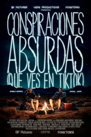 Conspiraciones Absurdas (Que Ves En Tiktok)