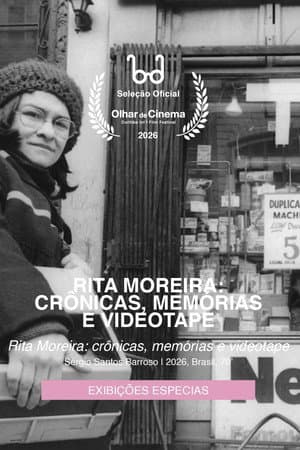 Rita Moreira: crônicas, memórias e videotape