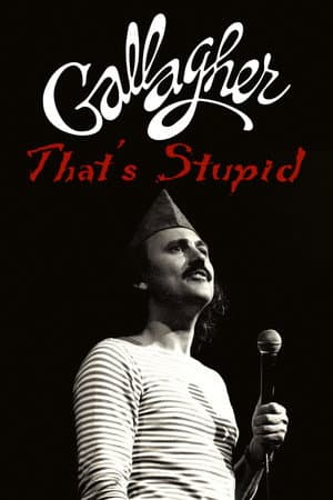Gallagher: That's Stupid