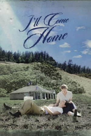 I'll Come Home
