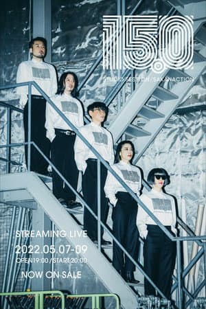 『15.0』 STUDIO SESSION/SAKANACTION