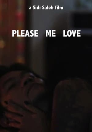 Love Me Please