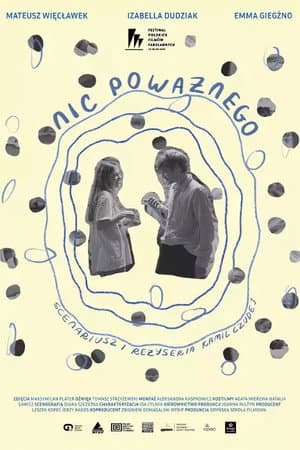 Nic poważnego