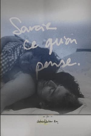 Savoir Ce Qu’on Pense