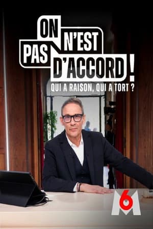 On n'est pas d'accord !