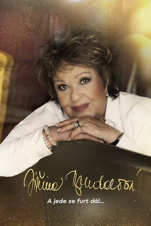 Jiřina Bohdalová: A jede se furt dál