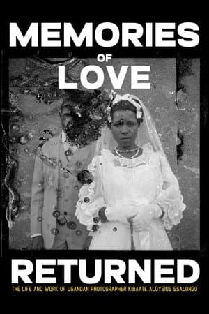 Memories of Love Returned
