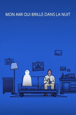 Mon ami qui brille dans la nuit