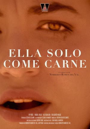 Ella solo come carne