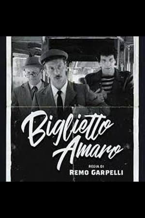 Tre uomini e una gamba: Biglietto Amaro
