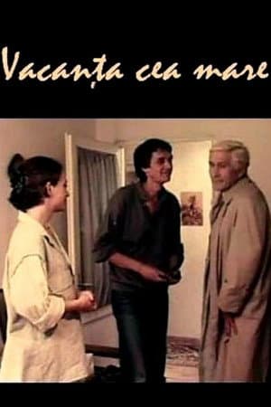 Vacanța cea mare