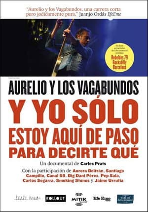 Y yo sólo estoy aquí para decirte que