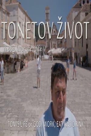 Tonetov život ili Bog, lavur, iće i piće