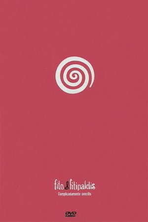 Fito & Fitipaldis - Complicadamente sencillo
