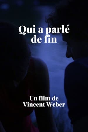Qui a parlé de fin