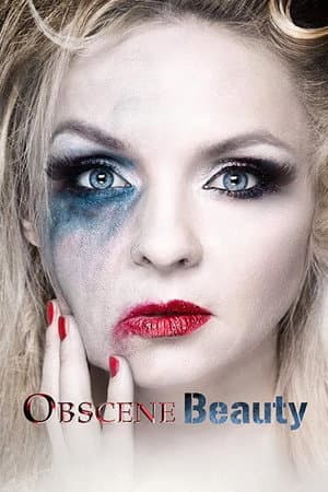 Obscene Beauty