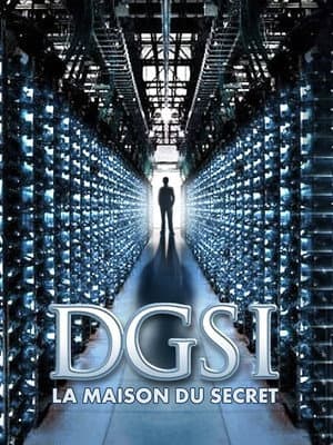 DGSI, la maison du secret