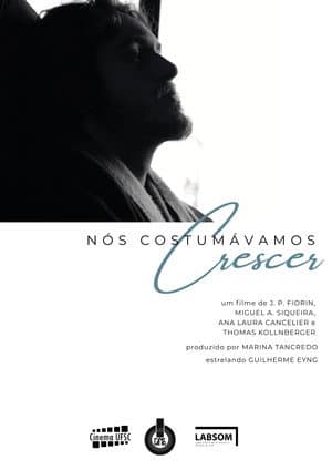 Nós Costumávamos Crescer